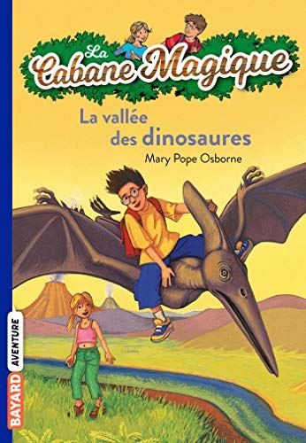 Cabane magique (La) T.1 : La vallée des dinosaures
