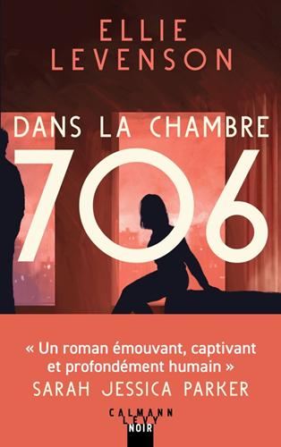 Dans la chambre 706