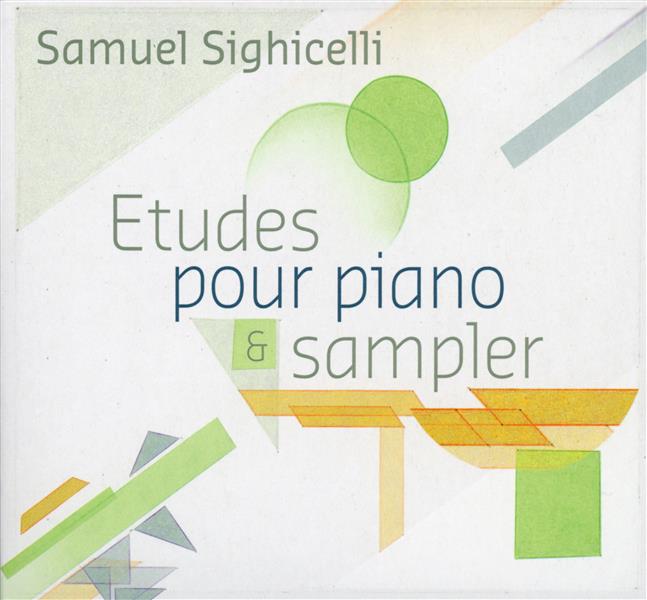 Etudes pour piano et sampler