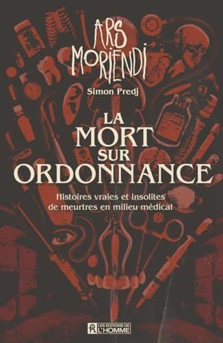 La Mort sur ordonnance