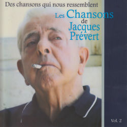 Les Chansons de Jacques Prévert