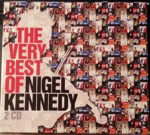 The very best of Nigel Kennedy